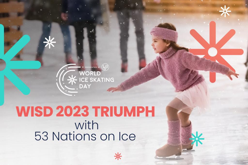 Second edition of the ISU World Ice Skating Day: a resounding success in 53 countries